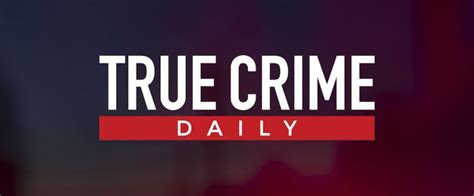 true crime watch daily